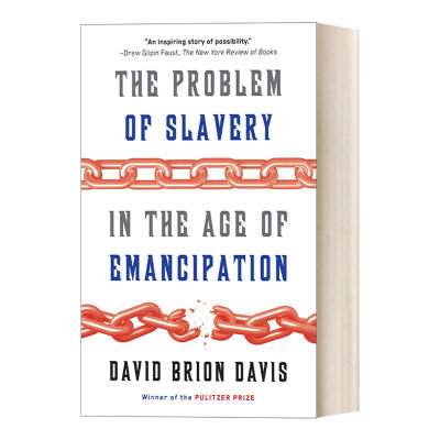 英文原版 The Problem of Slavery in the Age of Emancipation 解放年代的奴隶制问题 奴隶制问题研究三部曲之三 英文版 进口书籍