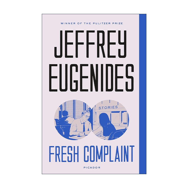分时度假 英文原版 Fresh Complaint 尤金尼德斯短篇小说集 普利策奖得主Jeffrey Eugenides 英文版 进口英语原版书籍