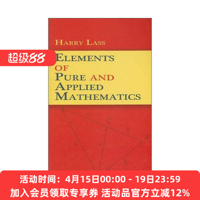 英文原版 Elements of Pure and Applied Mathematics 理论数学与应用数学基本原理 Harry Lass 英文版 进口英语原版书籍
