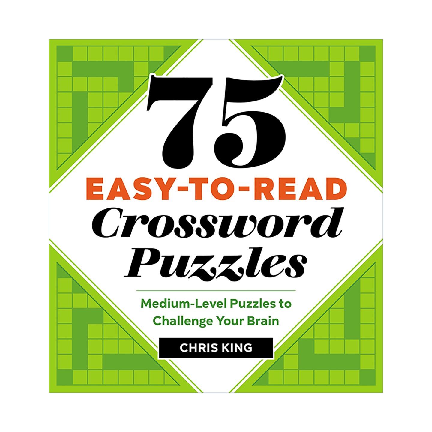 英文原版 75 Easy-to-Read Crossword Puzzles 75个轻松填字游戏 挑战大脑的中等水平谜题 益智游戏 英文版 进口英语原版书籍