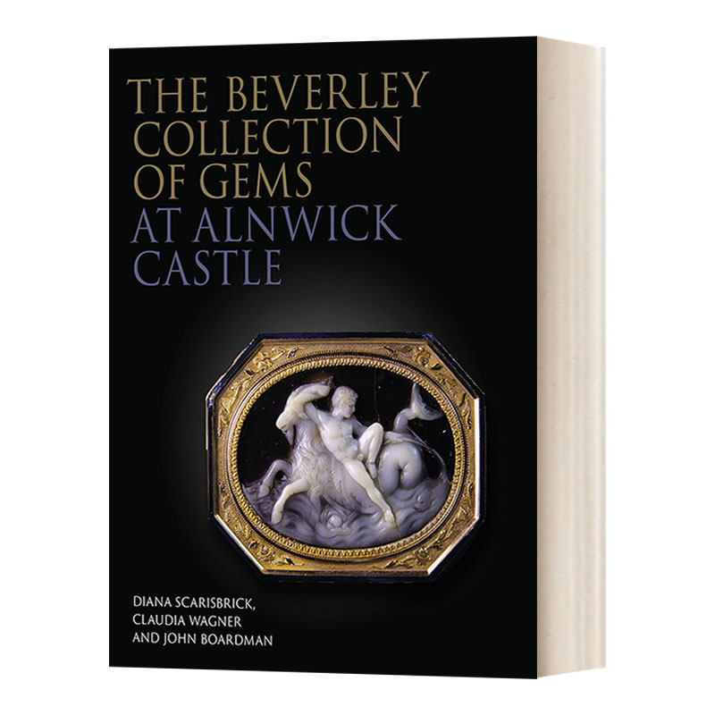 阿尼克城堡的贝弗利宝石收藏英文原版 The Beverley Collection of Gems at Alnwick Castle精装英文版进口英语原版书籍