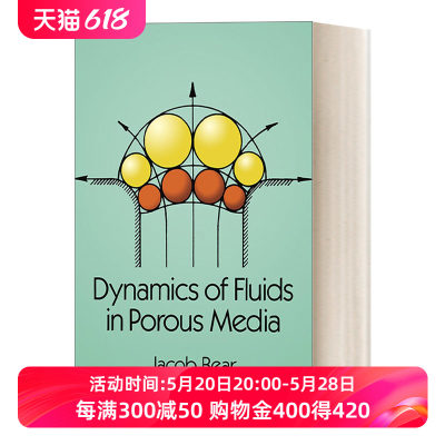 多孔介质中的流体动力学 英文原版 Dynamics of Fluids in Porous Media 研究地动的经典书籍 英文版 进口英语原版书籍