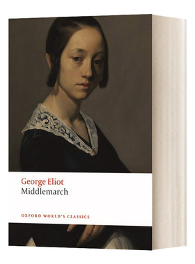 英文原版 Middlemarch 乔治 艾略特 米德尔马契 牛津世界经典系列 英文版 进口英语原版书籍