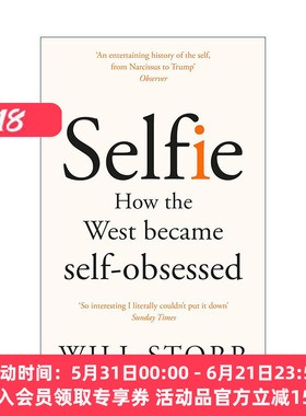 英文原版 Selfie How the West Became Self-Obsessed 自拍 西方是如何变得自恋的 心理学 英文版 进口英语原版书籍