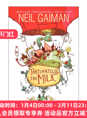 幸好有牛奶 英文原版 Fortunately the Milk 尼尔盖曼 吹牛爸爸的奇幻之旅 英文版 进口英语原版书籍