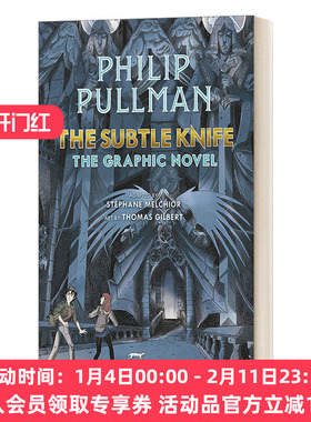 英文原版 黑暗物质1 魔法神刀 The Subtle Knife The Graphic Novel 精装漫画 菲利普·普尔曼 英文版 进口英语原版书籍