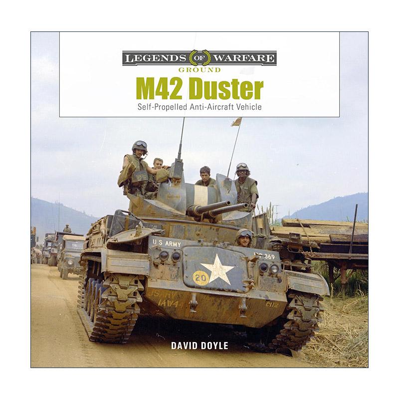 英文原版 M42 Duster M42防空炮车 二战美国自行防空火炮 精装 David Doyle 英文版 进口英语原版书籍