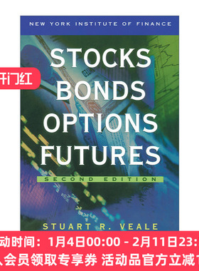 英文原版 Stocks  Bonds  Options  Futures 股票 债券 期权与期货 第二版 Stuart R. Veale 英文版 进口英语原版书籍