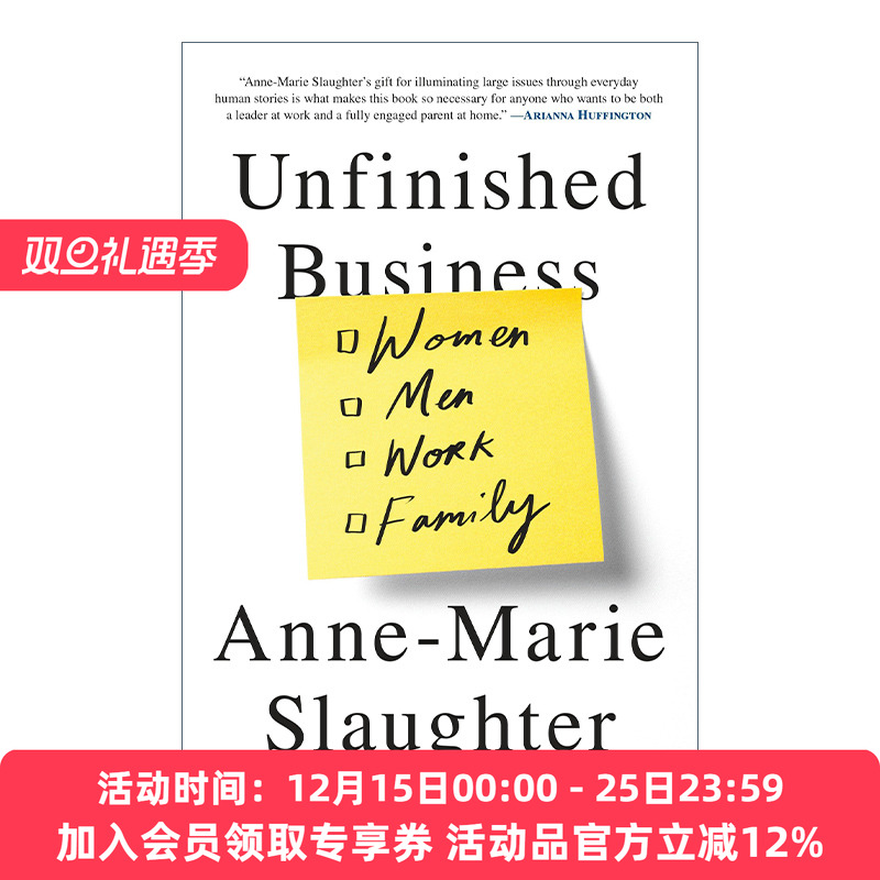 英文原版 Unfinished Business 我们为什么不能拥有一切 女性工作与家庭的平衡 Anne-Marie Slaughter 英文版 进口英语原版书籍