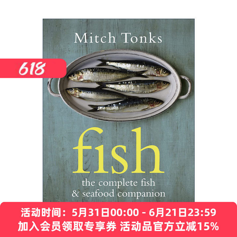 英文原版 FISH The Complete Fish and Seafood Companion 鱼类及海鲜烹饪指南 精装 英国获奖厨师Mitch Tonks 进口英语原版书籍