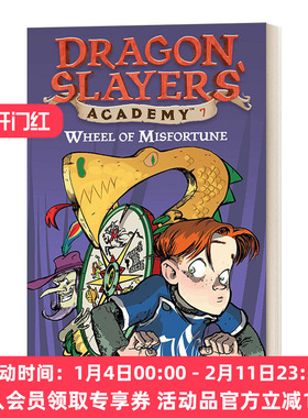 华研原版 英文原版 Dragon Slayers' Academy #7 Wheel of Misfortune 从前有条喷火龙7 智夺屠龙杯 英文版 进口英语原版书籍
