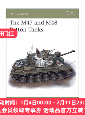 英文原版 The M47 and M48 Patton Tanks 美国M47 M48巴顿坦克 先锋武器系列 英文版 进口英语原版书籍