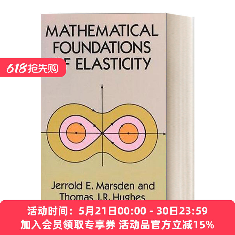 弹性的数学基础 英文原版 Mathematical Foundations of Elasticity 英文版 进口英语原版书籍