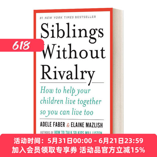 英文原版  Siblings Without Rivalry 如何说孩子才能和平相处  二胎家庭必备生存指南 国际著名亲子沟通专家 进口英语原版书籍