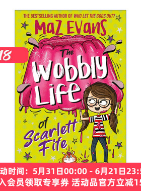 斯嘉丽法夫的摇摆生活  英文原版 The Wobbly Life of Scarlett Fife 章节桥梁书 Exploding 2 进口书籍