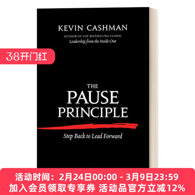暂停法则 英文原版 The Pause Principle 后退一步，引领前进 领导学 Kevin Cashman 英文版 进口英语原版书籍