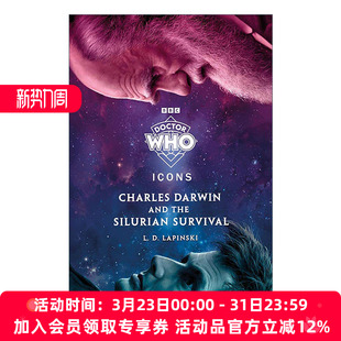 神秘博士小说 第10任博士进口书籍 Charles the Silurian and Who Darwin 查尔斯?达尔文与希鲁里安人 英文原版 Survival Doctor