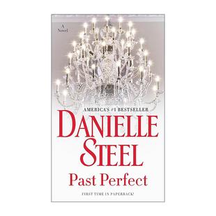 英文原版 Past Perfect 过去完成时 女性小说 天使的孩子作者丹尼尔·斯蒂尔 英文版 进口英语原版书籍