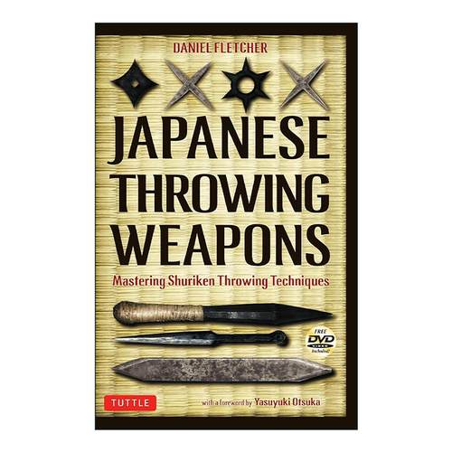 英文原版 Japanese Throwing Weapons 日本投掷武器 掌握飞刀技术 插图武术指南 Daniel Fletcher 英文版 进口英语原版书籍