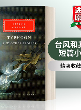 英文原版小说 Typhoon And Other Stories 台风和其他短篇小说 约瑟夫·康拉德 Everyman精装收藏版 英文版 进口英语原版书籍