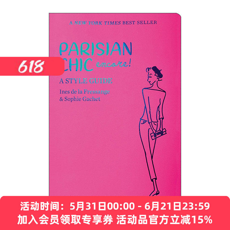 英文原版 Parisian Chic Encore A Style Guide 巴黎时尚安可 穿搭风格指南 英文版 进口英语原版书籍
