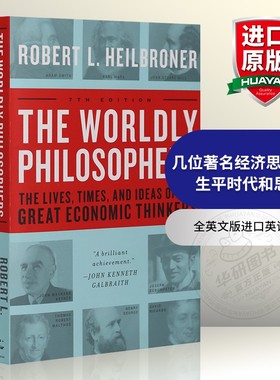 华研原版 几位著名经济思想家的生平时代和思想 英文原版 The Worldly Philosophers 全英文版进口英语书籍