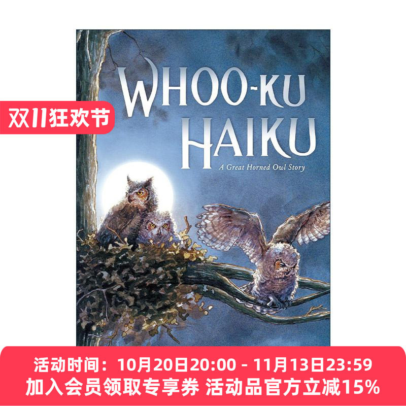 英文原版 Whoo-Ku Haiku 乌库俳句 角鸮故事 儿童诗歌精装绘本 Jonathan Voss 英文版 进口英语原版书籍