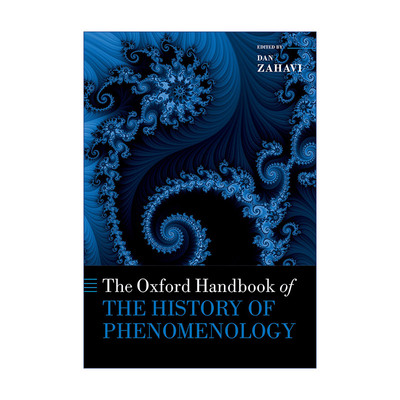 现货 牛津现象学史手册  英文原版 The Oxford Handbook of the History Phenomenology 精装 英文版 进口英语原版书籍