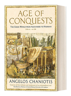 征服的时代 英文原版 Age of Conquests 从亚历山大到哈德良的希腊世界 英文版 进口英语原版书籍