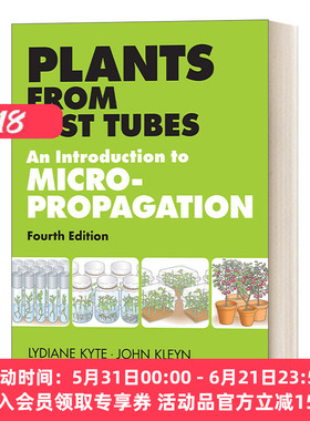 英文原版 Plants from Test Tubes An Introduction to Micropropogation 试管植物 微繁殖导论 Lydiane Kyte 进口英语原版书籍