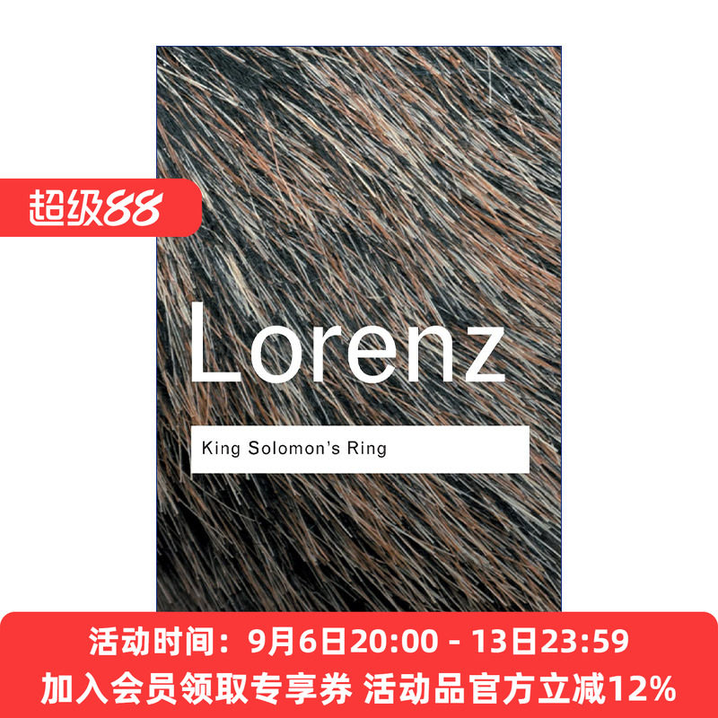所罗门王的指环 英文原版 King Solomon's Ring 与鸟兽虫鱼的亲密对话 第2版 动物行为学 Routledge Classics系列 英文版