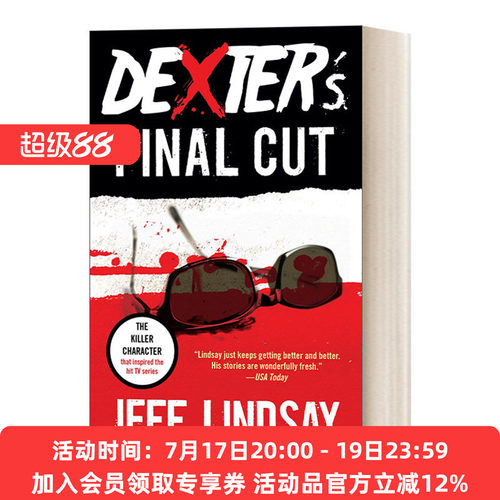 英文原版 Dexter's Final Cut Dexter Morgan 嗜血法医7 Jeff Lindsay杰夫·林赛 Dexter  Book 7 英文版 进口英语原版书籍