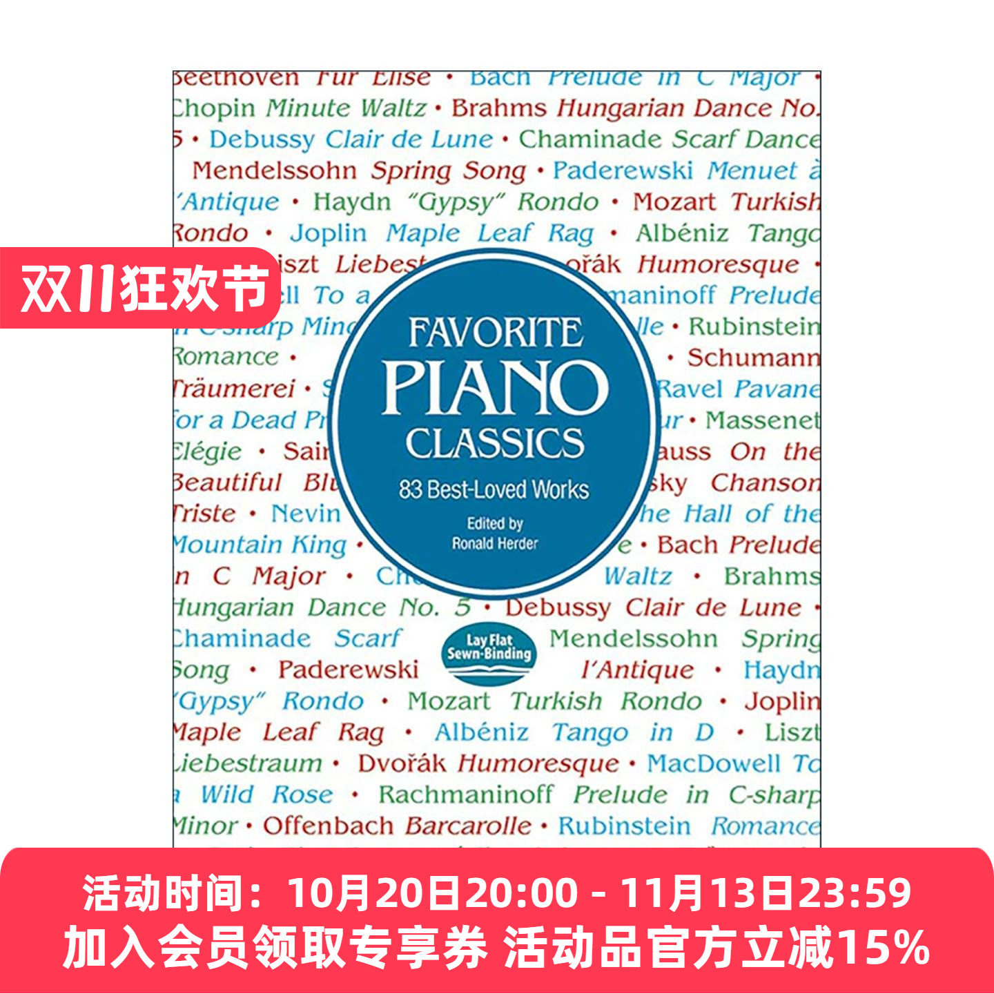 英文原版 Favorite Piano Classics 世纪钢琴名曲 贝多芬 李斯特 莫扎特 英文版 进口英语原版书籍