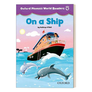 牛津自然拼读 英文原版 Oxford Phonics World Readers Level 4 On a Ship 4阶 在船上 英文版 进口英语原版书籍