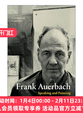 英文原版 Frank Auerbach Speaking and Painting 弗兰克·奥尔巴赫 说话和绘画 作品集精装 英文版 进口英语原版书籍