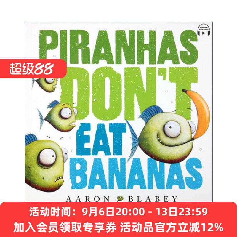 英文原版 Piranhas Don't Eat Bananas 食人鱼不吃香蕉 故事书 带光盘音频英文版 进口英语原版书籍