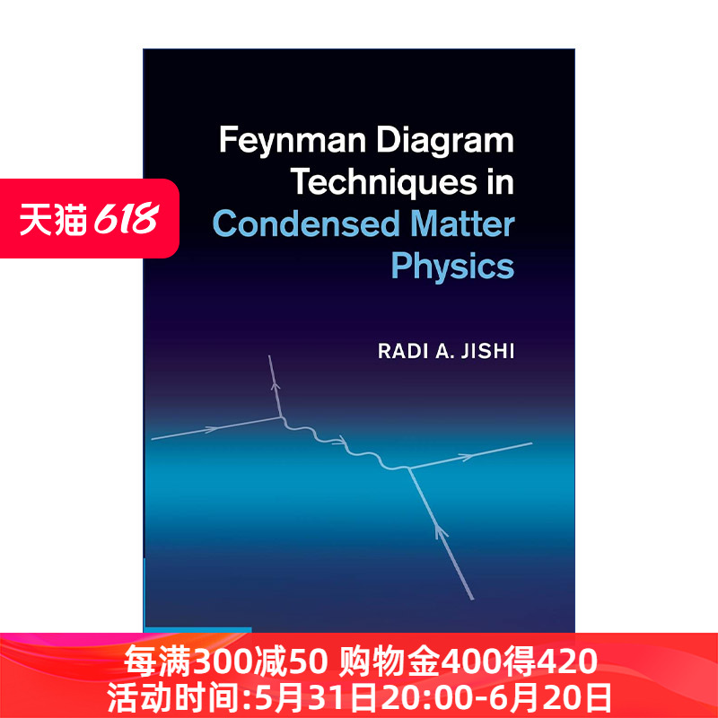 凝聚态物理中的费曼图技巧英文原版 Feynman Diagram Techniques in Condensed Matter Physics Radi A. Jishi英文版进口英语原