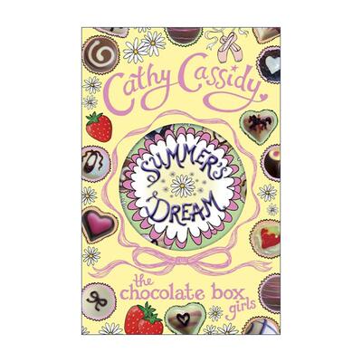 英文原版 Chocolate Box Girls Summer's Dream 巧克力盒女孩3 夏天的梦想 Cathy Cassidy畅销青少年小说 进口英语原版书籍