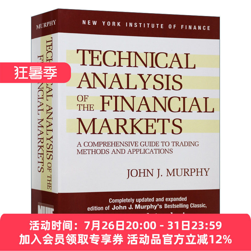 期货市场技术分析 精装 英文原版 Technical Analysis of the Financial Markets 英文版 进口英语原版书籍