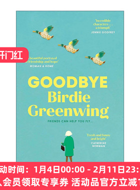 英文原版 Goodbye Birdie Greenwing 伯蒂?格林温的新生 Ericka Waller 畅销女性友谊小说 英文版 进口英语原版书籍