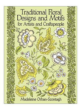 英文原版 Traditional Floral Designs and Motifs for Artists and Craftspeople 给艺术家和工匠的传统花卉设计和图案 版画