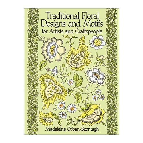 英文原版 Traditional Floral Designs and Motifs for Artists and Craftspeople 给艺术家和工匠的传统花卉设计和图案 版画