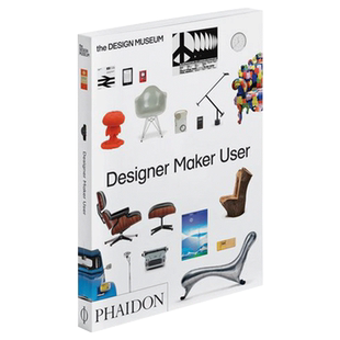 华研原版 设计师 制作者与用户 英文原版 Designer Maker User 设计导论 产品设计书籍 英文版进口英语书