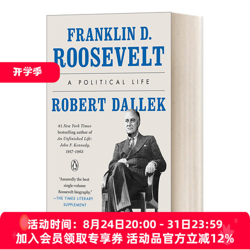 富兰克林·罗斯福 英文原版 Franklin D. Roosevelt A Political Life 政治生涯 Robert Dallek 英文版 进口英语原版书籍