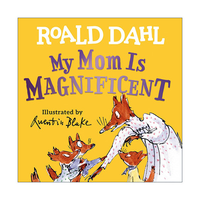 英文原版 My Mom Is Magnificent 我的妈妈很伟大 儿童母亲节绘本 纸板书 Roald Dahl罗尔德达尔 英文版 进口英语原版书籍