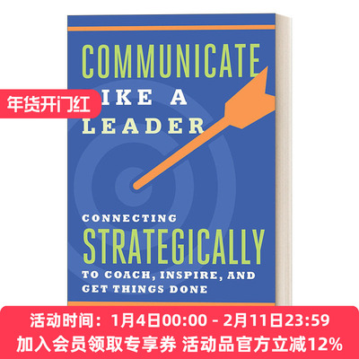 英文原版 Communicate Like a Leader像领导者一样沟通 战略性地与指导 激励和完成任务联系起来 商业管理 Dianna Booher 进口书籍