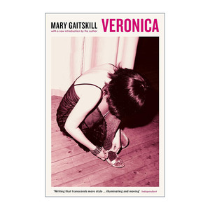 英文原版 Veronica 依然美丽 艾莉森与薇若妮卡 玛丽·盖茨基尔畅销女性小说 英文版 进口英语原版书籍