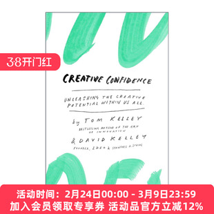 英文原版 Creative Confidence 创新自信力 斯坦福大学受欢迎的创意课 汤姆?凯利 精装 英文版 进口英语原版书籍