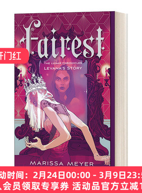 英文原版小说 Fairest The Lunar Chronicles Levana's Story 月族番外篇 莉薇娜的故事 公平之至 英文版 进口英语原版书籍
