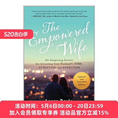 英文原版 The Empowered Wife 被赋予权力的妻子 更新扩充版 女性改善婚姻关系指南 Laura Doyle 英文版 进口英语原版书籍